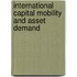 International capital mobility and asset demand