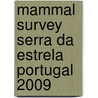 Mammal Survey Serra Da Estrela Portugal 2009 door Cl. Alvaro