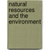 Natural resources and the environment