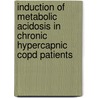Induction Of Metabolic Acidosis In Chronic Hypercapnic Copd Patients by T.A.C. Nizet