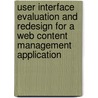 User interface evaluation and redesign for a web content management application door S.V. Martchenko