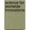Science for worlwide innovations by H. Hermans
