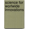 Science for worlwide innovations by H. Hermans