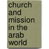 Church and Mission in the Arab World