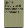 Game theory and applications in finance door G. van Gulick