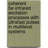 Coherent far-infrared excitation processes with ultrafast pulses in multilevel systems by A.S. Meijer