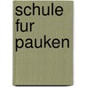 Schule fur Pauken by G. Bomhof
