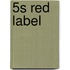 5S Red Label