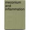 Meconium and inflammation by A.J. de Beaufort