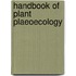 Handbook of plant plaeoecology