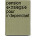 Pension extralegale pour independant