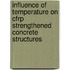 Influence Of Temperature On Cfrp Strengthened Concrete Structures