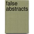 False Abstracts