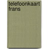 Telefoonkaart Frans by Marylene van Dam