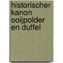 Historischer kanon Ooijpolder en Duffel