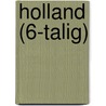 Holland (6-talig) door H.L.A. Scholten