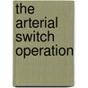 The arterial switch operation door A.P. Hutter