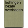 Heffingen lokale overheden by P.J.M. Saarloos