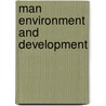 Man environment and development door T.H. Schrader