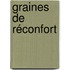 Graines de réconfort