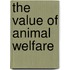 The Value of Animal Welfare