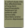 A cohort study into the effectiveness of long-term psychoanalytic treatment for patients with personality disorders and/or chronic depression door C. Berghout