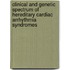 Clinical and Genetic Spectrum of Hereditary Cardiac Arrhythmia Syndromes
