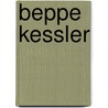 Beppe Kessler by L. den Besten