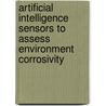 Artificial intelligence sensors to assess environment corrosivity door Paula Ferreira Gorjao