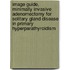 Image guide, minimally invasive adenomectomy for solitary Gland Disease in primary hyperparathyroidism