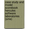 Case Study And Model Scorebook Hercules Software Laboratories (sme) door Efqm