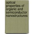 Optical properties of organic and semiconductor nanostructures