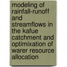 Modeling of rainfall-runoff and streamflows in the kafue catchment and optimixation of warer resource allocation door R. Chibanga