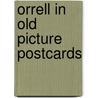Orrell in old picture postcards by A. Miller