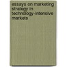 Essays on marketing strategy in technology-intensive markets door S. Stremersch
