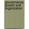 Gouvernance, growth and organization by H. Strikwerda
