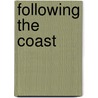 Following the coast door Willem H. Moojen