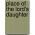 Place of the Lord's daughter