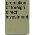 Promotion of foreign direct investment