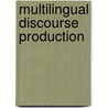 Multilingual Discourse Production by V. Becher