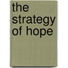 The strategy of hope door C. Zwart