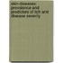 Skin diseases: prevalence and predictors of itch and disease severity