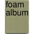 Foam album