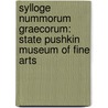 Sylloge nummorum graecorum: state pushkin museum of fine arts door S. Kovalenko