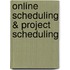 Online scheduling & project scheduling