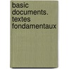 Basic Documents. Textes fondamentaux door Special Tribunal for Lebanon