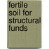 Fertile soil for structural funds