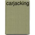 Carjacking