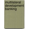 Multilateral development banking door G. Handl