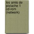 Les amis de pistache 1 cd-rom (netwerk)